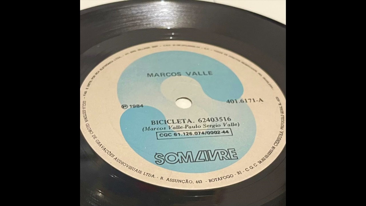 Marcos Valle / Bicicleta / 1984 / Brazil / 7 inch only - YouTube