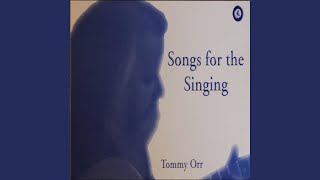 Video thumbnail of "Tommy Orr - Let the Lion Roar"