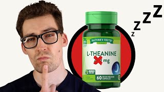 THIS is how you should take LTheanine for Sleep... [Study 62]