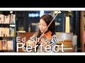 Ed Sheeran_Perfect(Violinist Jenny Yun)