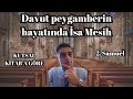Davut peygamberin hayatında İsa Mesih'i görmek