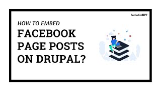 How to embed Facebook page Posts on Drupal?