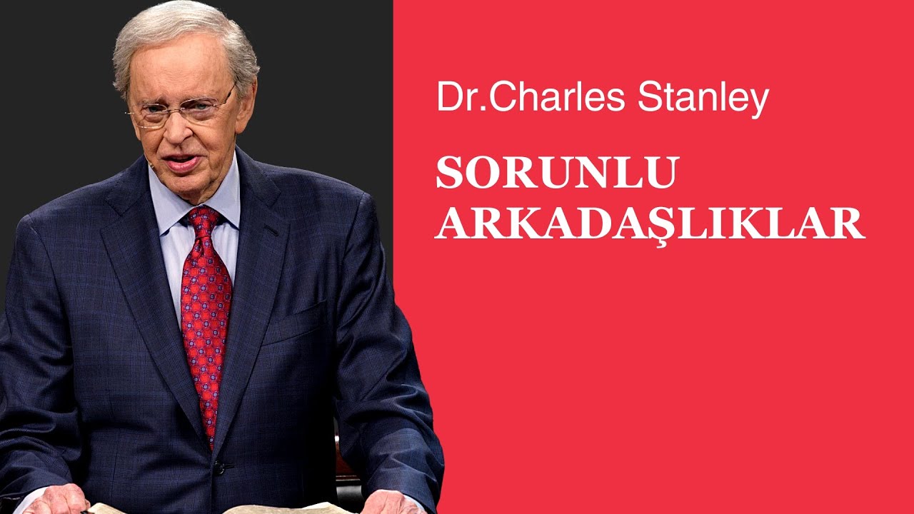 Güçlü Bir Yaşam - Dr.Charles Stanley