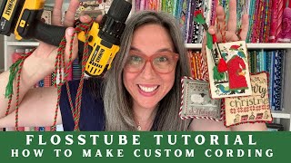 It's EASY - How to Make Custom Cording for your Cross Stitch Ornament Finishes