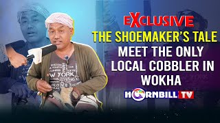 EXCLUSIVE | THE SHOEMAKER’S TALE: MEET THE ONLY LOCAL COBBLER IN WOKHA