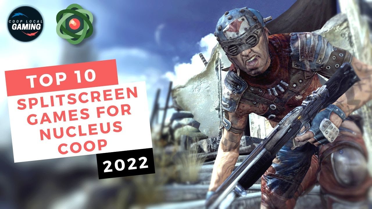 Top 10 Best Splitscreen Games for Nucleus Coop in 2022 #2 Local Coop Multiplayer