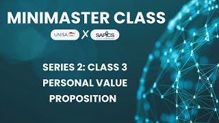 MiniMaster Class 3 (Series 2): Crafting Your Personal Value Proposition