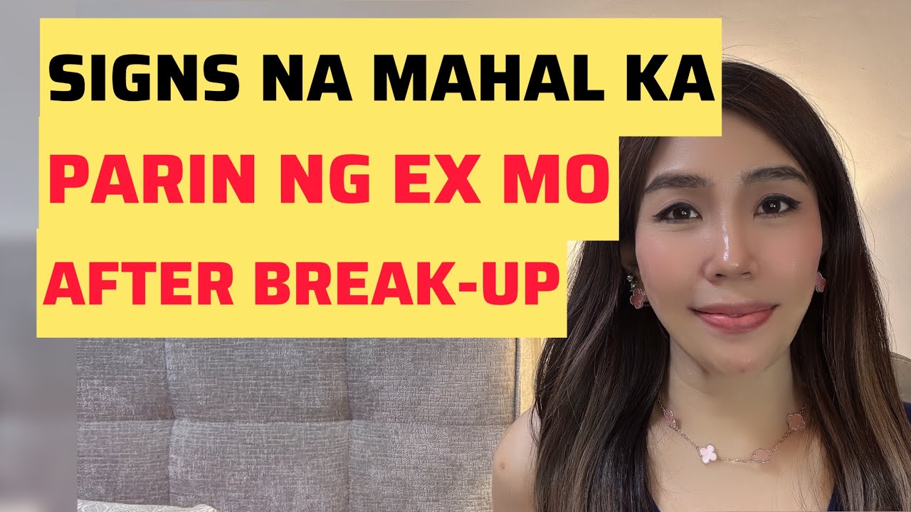 7 SIGNS NA MAHAL KA PARIN NG EX MO | CHERRYL TING