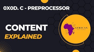 0x0D. C - Preprocessor - Content Explained #alx #alxsoftwareengineering  #alxafrica