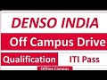 Denso India Off Campus Drive 2026 / denso company haryana job