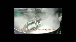 Raj Multipurpose Machine (peda, mawa, kalakand, basundi, processing milk/kaju/badam, roasting besan)