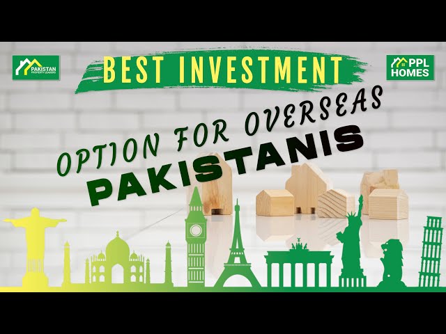 Best Investment Option For Overseas Pakistani In Bahria Town Karachi