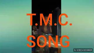 New TMC Song