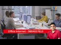 Internet connection in chennai for office