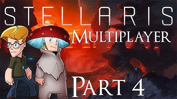 Stellaris | Multiplayer | Part 4 | Adventures of Slugtapus