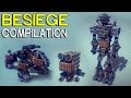 ►Besiege Compilation - Walkers Mechs & more