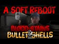 A soft reboot  season 1 episode 7 bloodstains  bullet shells