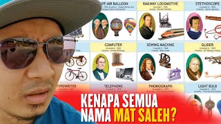 Kenapa Penemuan Sains Semua Nama Mat Saleh?