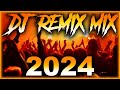 Dj remix 2024  mashups  remixes of popular songs 2023  dj disco remix club music songs mix 2023
