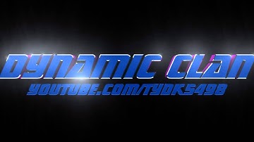 Dynamic Clan Intro!