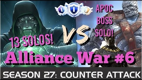 MCOC - Alliance War - Season 27 - War #6 - 13 Solos - Doom VS Korg (Mixmaster) + Apoc Boss Solo!!