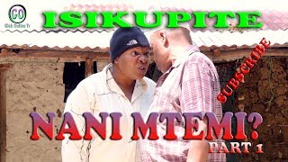 FILAMU - NANI MTEMI?  PART 1