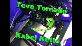 Tevo Tornado Kabel Kette (Cable Chain)