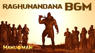 Raghunandana BGM Mix HD - HanuMan BGMs HD - HanuMan Raghunandana Song BGM - HanuMan Background Music