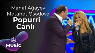 Manaf Ağayev & Mətanət Əsədova - Popurri Canlı Resimi