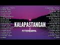 Kalapastangan - fitterkarma | OPM Trending 🎧Best Tagalog Love Songs | Most Played Philippines Songs