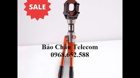 Kìm cắt cáp thủy lực dùng tay CPC 50 75 85 95 chính hãng, chất lượng cao