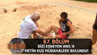 Dizi esneyen Anıl'a Metin Kuş müdahalede bulundu! | 67. Bölüm | Survivor 2018