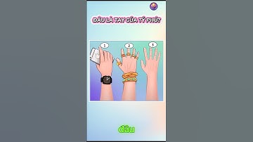 Đâu là tay của tỷ Phú? Cmt đáp án bên dưới nhé!  #dovui #games #funny