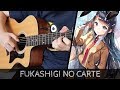 【Seishun Buta Yarou wa Bunny Girl Senpai no Yume wo Minai ED】Fukashigi no Carte - Fingerstyle Guitar