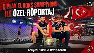 CageTalks 3: Çıplak elle dövüşmek. Barenuckle boks nedir? Türk şampiyonumuz Ahmet Can ile Soru Cevap