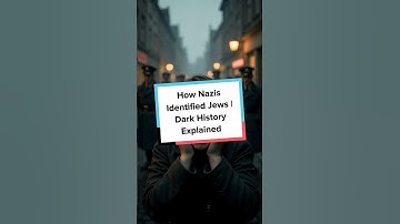 How Nazis Identified Jews | Dark History Explained