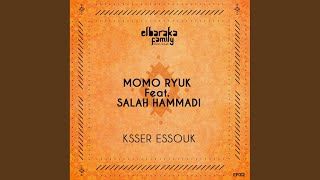 Ksser Essouk (Original Mix)