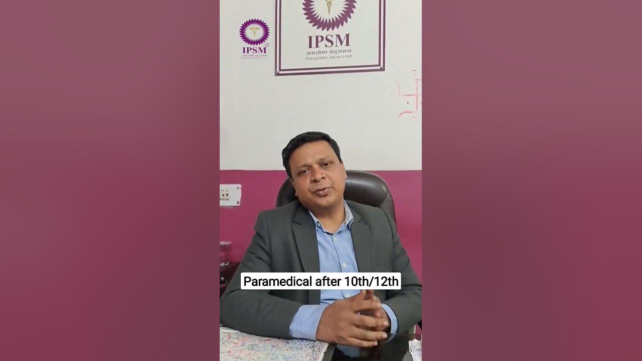 paramedical-after-10th-12th-best-paramedical-course-ipsm-delhi