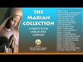 THE MARIAN COLLECTION 21 Songs With Lyrics To Sing Along THE MARIAN COLLECTION 21 Songs With Lyrics To Sing Along