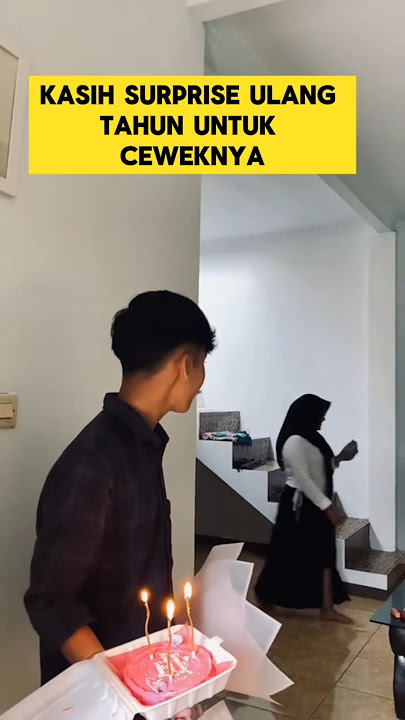 momen romantis ketika pacar kasih surprise ulang tahun ‼️‼️ #surprise #ulangtahun #pacar #romantis