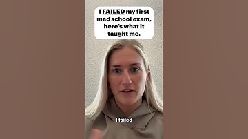 What failing my first med school exam taught me