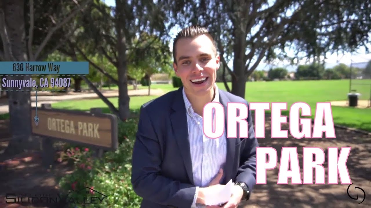 ORTEGA PARK TOUR SUNNYVALE, CA | Silicon Valley Real Estate Vlog