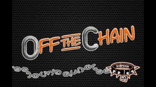 Off The Chain: Episode 4