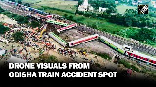 Drone visuals from Odisha train accident spot show extent of devastating damage