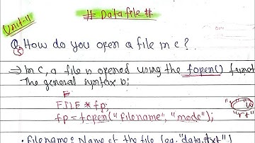 Unit-11: How do you open a file in C. Explain|C-Programming BE Civil Purbanchal University TU KU PoU