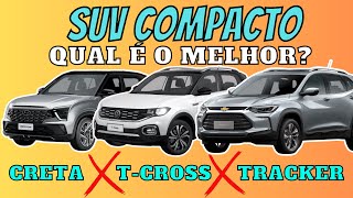 TRACKER, CRETA ou T-CROSS: qual o melhor SUV compacto do Brasil em 2023?