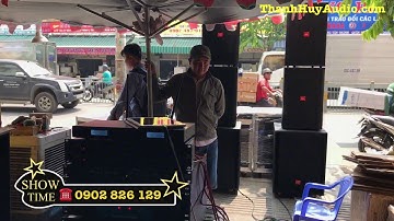 Dàn Nhạc Sống 43 Triệu Cực Hay Và Mạnh Tại Thanh Huy Audio (LH 0902826129)