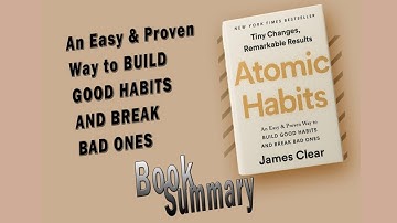 Atomic Habits Book Summary | Build Good Habits & Break Bad Ones