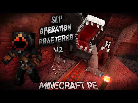 SCP OPERATION PRAETEREO \\ MINECRAFT BEDROCK PE \\\\ ОБЗОР КАРТЫ МАЙНКРАФТ ПЕ \\ ОБНОВЛЕНИЕ \\ SCP 682