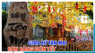 Đẹp Quá Giáo Xứ Tân Mai Rộn Ràng Đón Tết Giáp Thìn 2024